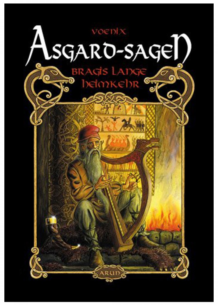Asgardsagen Bd. 1 - Bragis lange Heimkehr