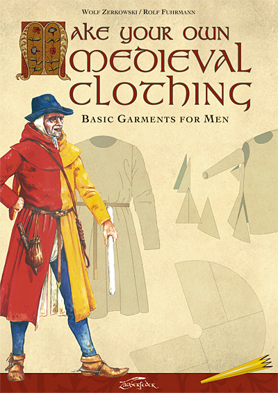 Make your own medieval clothing - Basic garments for Men